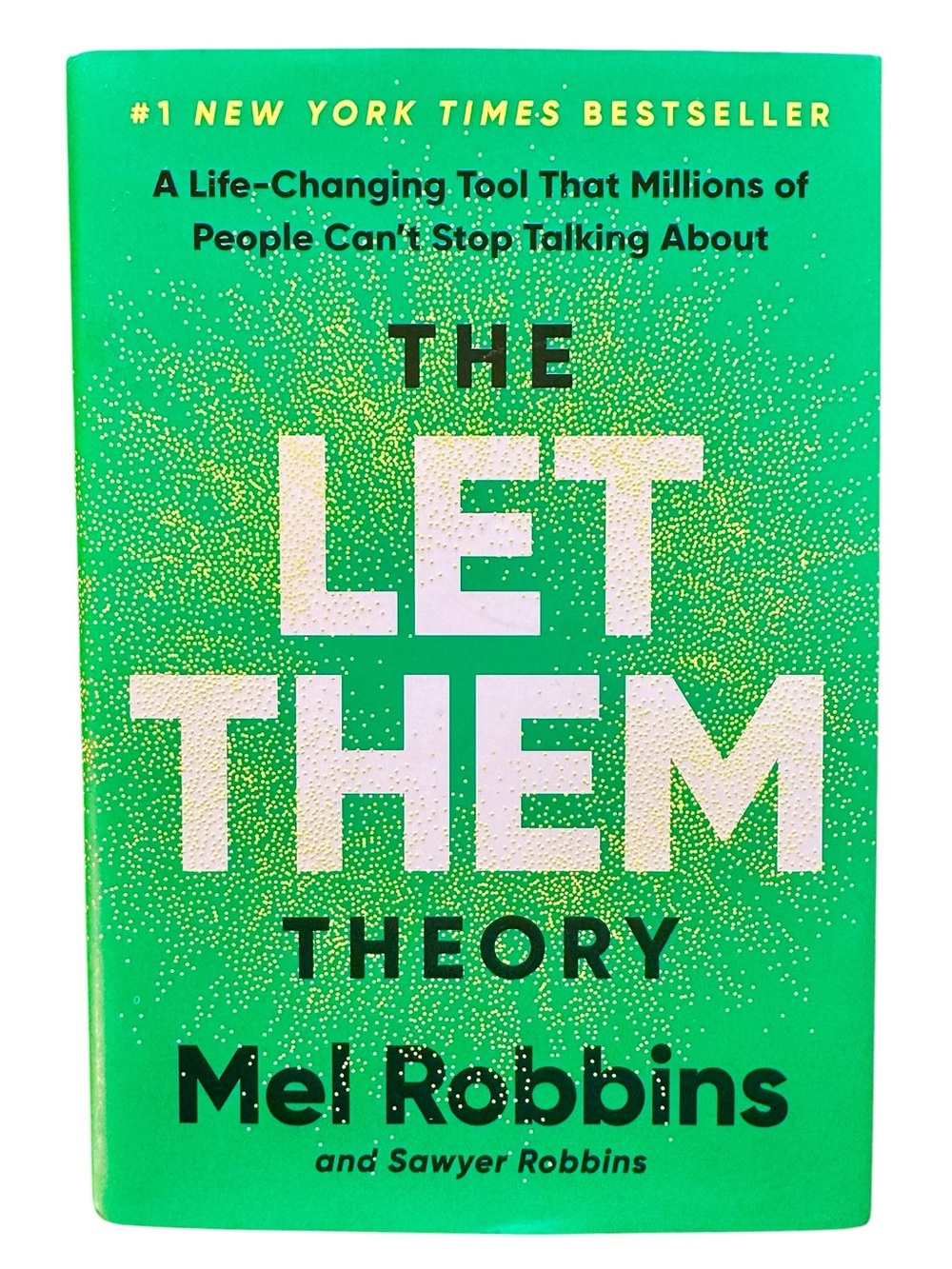 The Let Them Theory by Mel Robbins - Green Hardcover